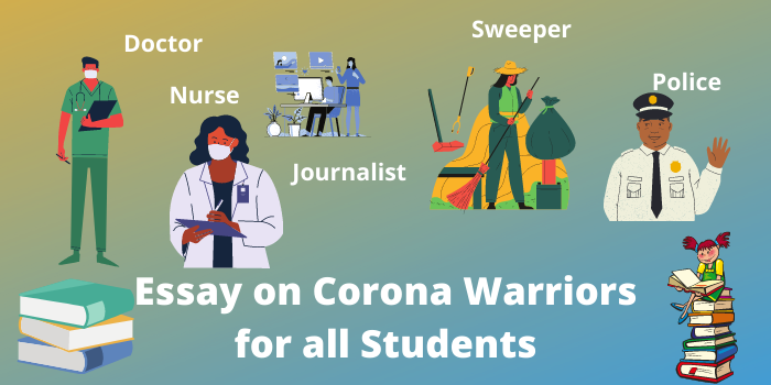 Essay on Corona Warriors