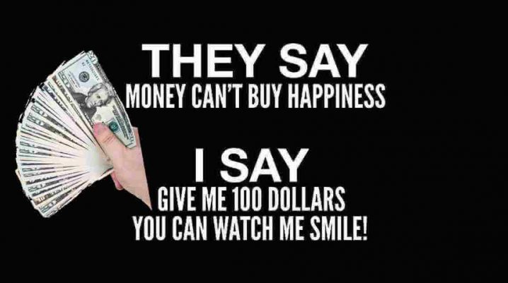 Money Can’t Buy Happiness